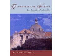 Anna Ottani Cavina Geometries of Silence (Copertina rigida)