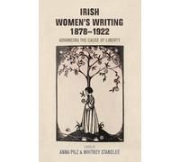 Anna Pilz Irish Women's Writing, 1878-1922 (Tascabile)