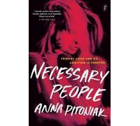 Anna Pitoniak Necessary People (Tascabile)
