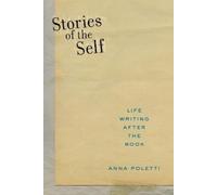 Anna Poletti Stories of the Self (Copertina rigida) Postmillennial Pop