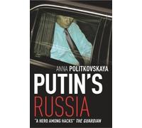 Anna Politkovskaya Putin's Russia (Tascabile)