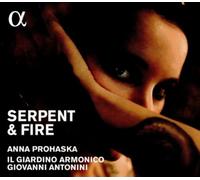 Anna Prohaska Serpent & Fire (CD) Album