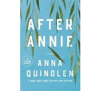 Anna Quindlen After Annie (Tascabile)