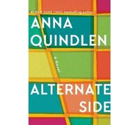 Anna Quindlen Alternate Side (Copertina rigida)
