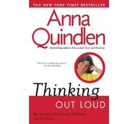 Anna Quindlen Thinking Out Loud (Tascabile)
