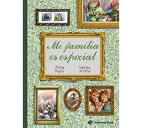 Anna Rayo Mi familia es especial (Copertina rigida)