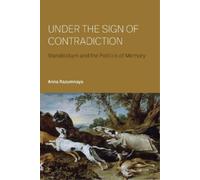 Anna Razumnaya Under the Sign of Contradiction (Tascabile)