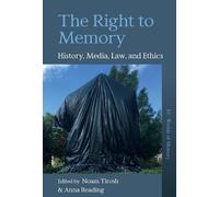 Anna Reading The Right to Memory (Copertina rigida) Worlds of Memory
