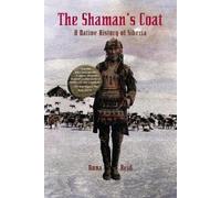 Anna Reid The Shaman's Coat (Tascabile)