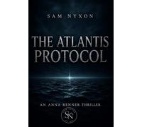 ANNA RENNER: THE ATLANTIS PROTOCOL