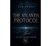 ANNA RENNER: THE ATLANTIS PROTOCOL