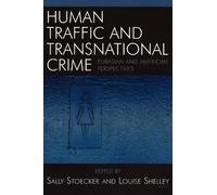 Anna Repetskaia Human Traffic and Transnational Crime (Tascabile)