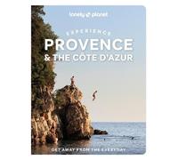 Lonely Planet Experience Provence & the Cote d'Azur