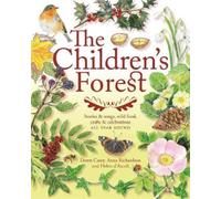 Anna Richardson Dawn Casey Helen d'Ascoli The Children's Forest (Tascabile)