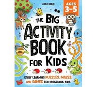 Anna Robin The Big Activity Book For Kids Ages 3-5 (Tascabile)