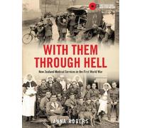 Anna Rogers With Them Through Hell (Copertina rigida)