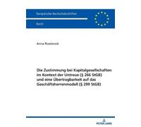 Anna Rosebrock Die Zustimmung bei Kapitalgesellschaften im Kontext d (Tascabile)