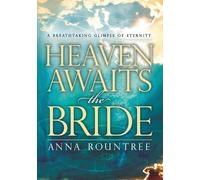 Anna Rountree Heaven Awaits the Bride (Tascabile)