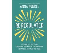 Anna Runkle Re-Regulated (Tascabile)