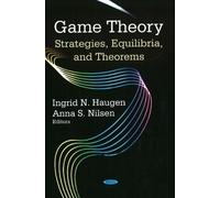 Anna S Nilsen Ingrid N Haugen Game Theory (Copertina rigida)