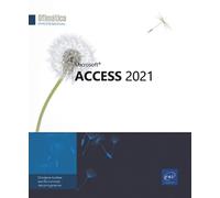 Anna Sánchez Lasierra Access 2021: Microsoft (Tascabile)