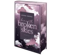 Anna Savas Beneath Broken Skies (London is Lonely, Band 1) (Copertina rigida)
