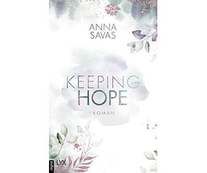 Anna Savas Keeping Hope: 3 (Various Formats)