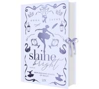 Anna Savas Shine Bright - New England School of Ballet: Special Edit (Tascabile)