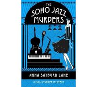 Anna Sayburn Lane The Soho Jazz Murders (Tascabile) 1920s murder mystery