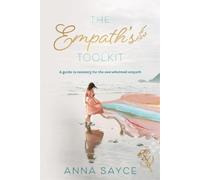 Anna Sayce The Empath's Toolkit (Tascabile)