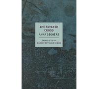 Anna Seghers The Seventh Cross (Tascabile)