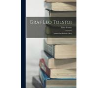 Anna Seuron Graf Leo Tolstoi (Copertina rigida)