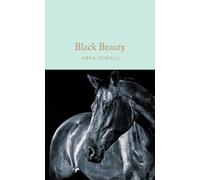 Anna Sewell Black Beauty (Copertina rigida) Macmillan Collector's Library