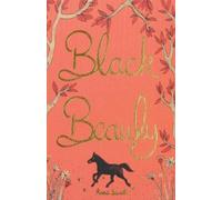 Anna Sewell Black Beauty (Copertina rigida) Wordsworth Collector's Editions