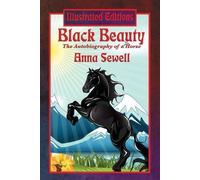 Anna Sewell Black Beauty (Illustrated Edition) (Tascabile)