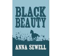 Anna Sewell Black Beauty (Tascabile) Translate House Classics