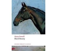 Anna Sewell Sewell, Anna Black Beauty (Tascabile) Oxford World's Classics