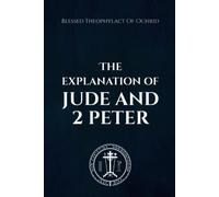 Anna Skoubourdis Nun Christina Blessed Theophy The Explanation of Ju (Tascabile)