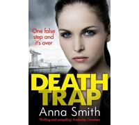 Anna Smith Death Trap (Tascabile) Rosie Gilmour