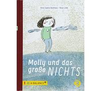 Anna Sophia Bac Molly und das große Nichts: Ein Bilderbuch üb (Copertina rigida)