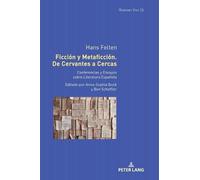Anna-Sophie Buck-Gil Ficción y Metaficción. De Cervantes a Ce (Copertina rigida)