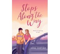 Anna Sortino Stops Along the Way (Copertina rigida)