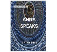 Anna Speaks