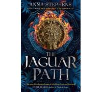 Anna Stephens The Jaguar Path (Tascabile) Songs of the Drowned
