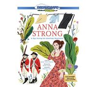 Anna Strong: una spia durante la rivoluzione americana