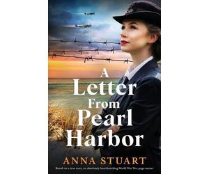 Anna Stuart A Letter from Pearl Harbor (Tascabile)