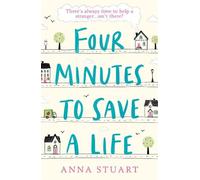 Anna Stuart Four Minutes to Save a Life (Tascabile)