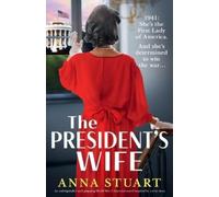 Anna Stuart The President's Wife (Tascabile)