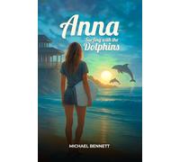 Anna: Surfing with the Dolphins