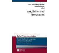 Anna Suwalska-Kolecka Art, Ethics and Provocation (Copertina rigida)